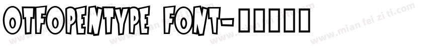 OTFOpenType Font字体转换